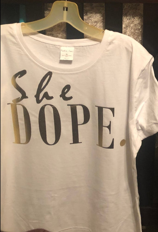 She DOPE - Kustomindz Apparel